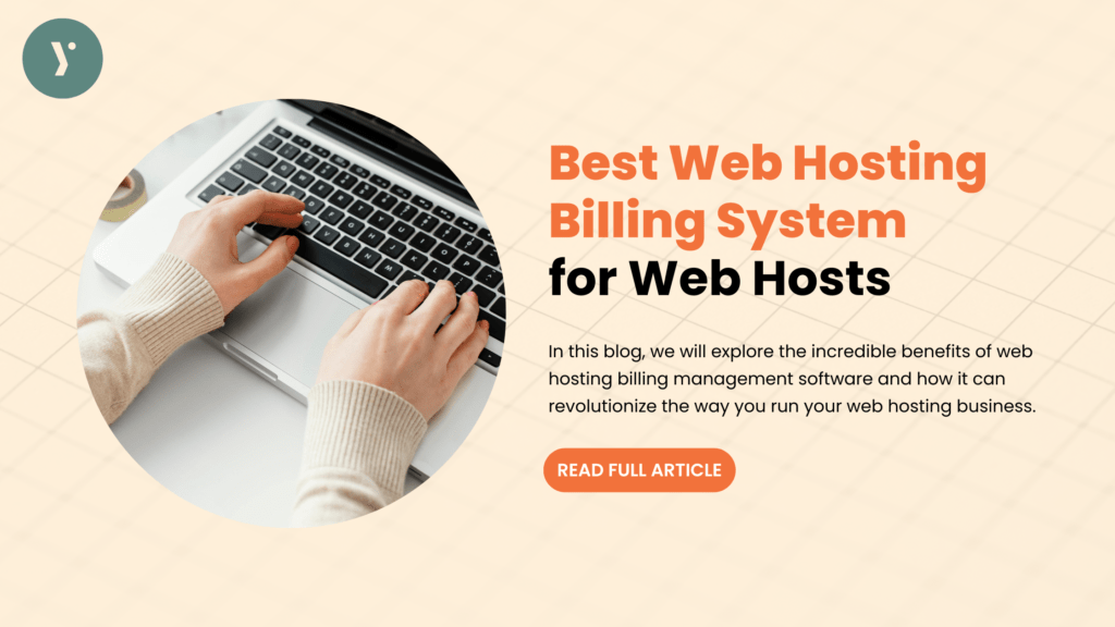 Best Web Hosting Billing System for Web Hosts - Yoho Blog