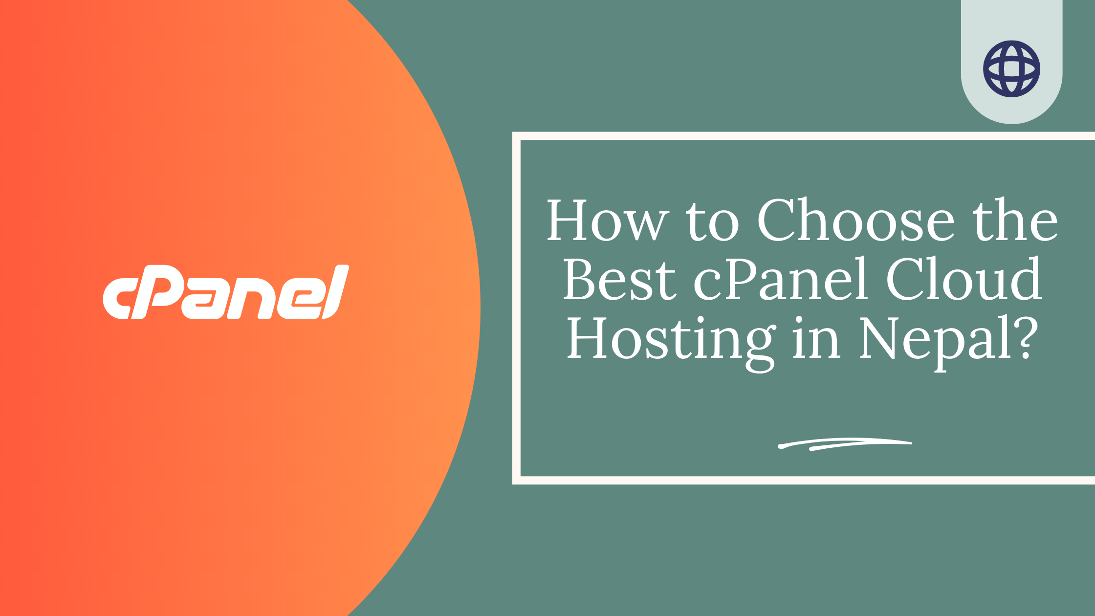How to Choose the Best cPanel Cloud Hosting in Nepal?