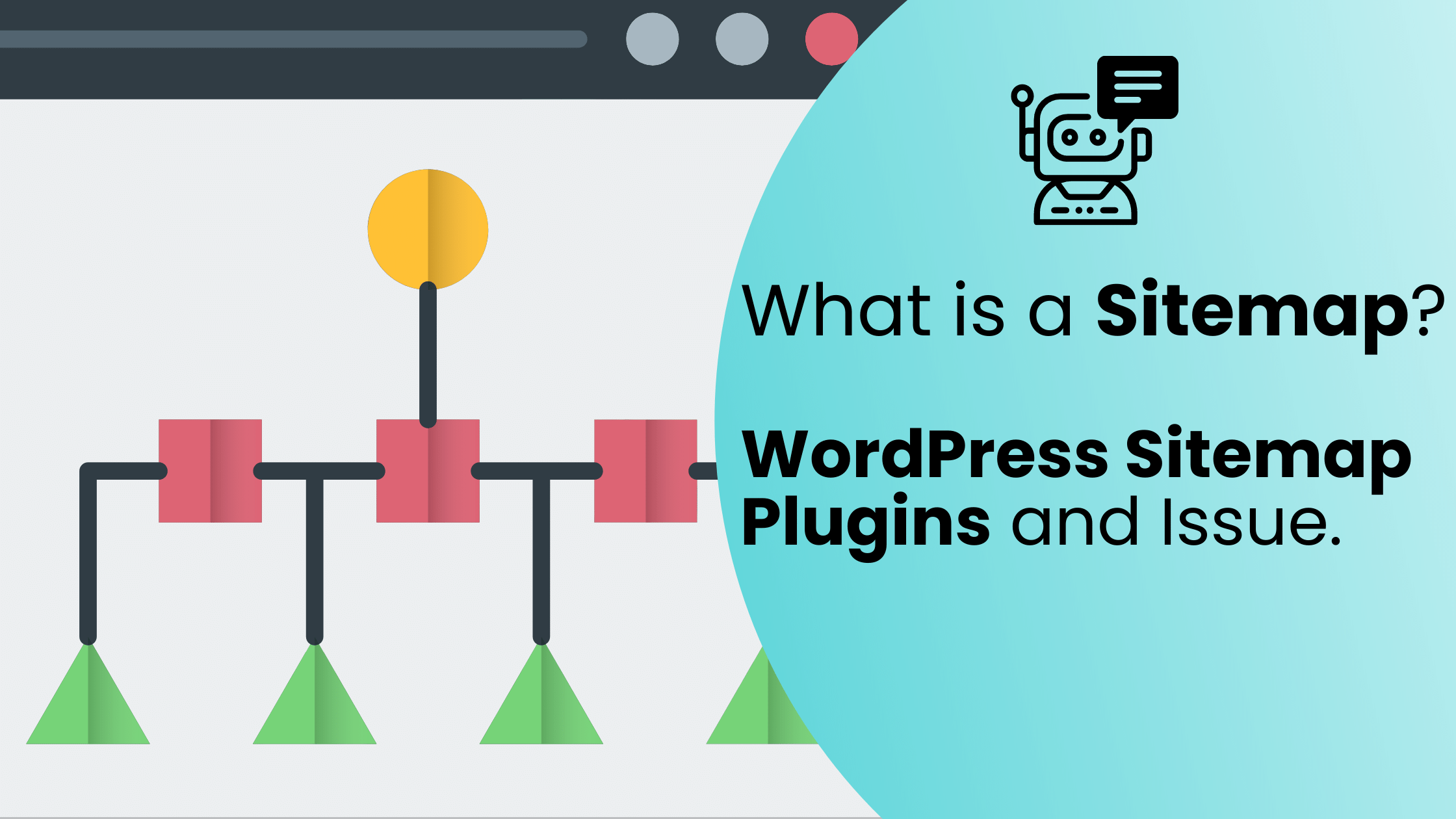 What is a Sitemap | WordPress Sitemap Plugins and Issue